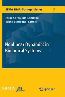 bokomslag Nonlinear Dynamics in Biological Systems