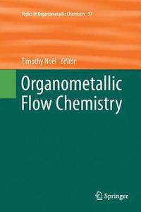bokomslag Organometallic Flow Chemistry