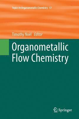 bokomslag Organometallic Flow Chemistry