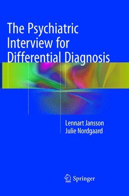The Psychiatric Interview for Differential Diagnosis 1