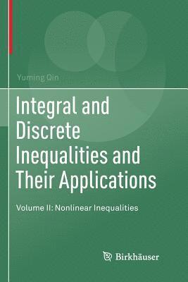 Integral and Discrete Inequalities and Their Applications 1