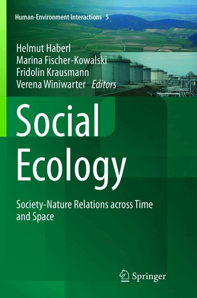 Helmut Haberl, Marina Fischer-Kowalski, Fridolin Krausmann, Verena Winiwarter - Social Ecology, Häftad