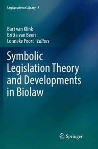 bokomslag Symbolic Legislation Theory and Developments in Biolaw