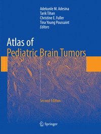 bokomslag Atlas of Pediatric Brain Tumors