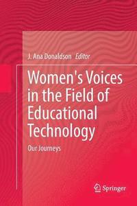 bokomslag Women's Voices in the Field of Educational Technology