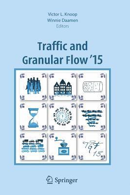 Traffic and Granular Flow '15 1