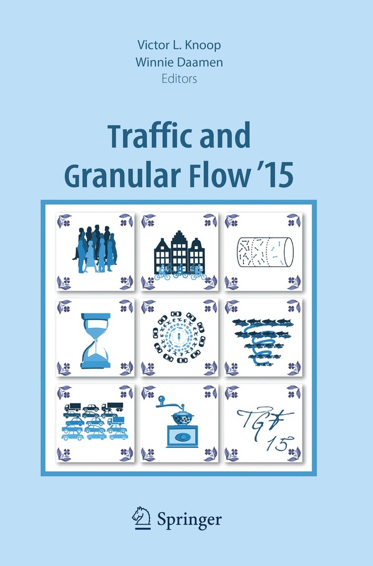 Traffic and Granular Flow '15 1