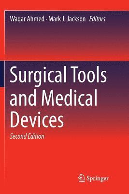 bokomslag Surgical Tools and Medical Devices