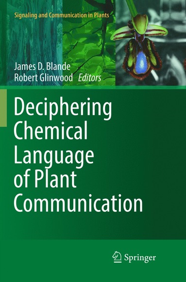 bokomslag Deciphering Chemical Language of Plant Communication