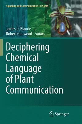 Deciphering Chemical Language of Plant Communication 1