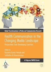bokomslag Health Communication in the Changing Media Landscape