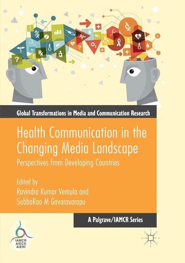 bokomslag Health Communication in the Changing Media Landscape