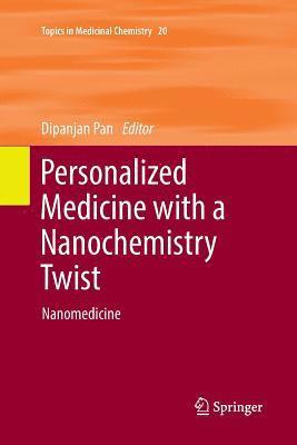 Personalized Medicine with a Nanochemistry Twist 1