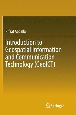 Introduction to Geospatial Information and Communication Technology (GeoICT) 1