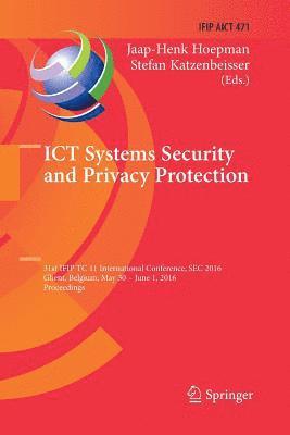 ICT Systems Security and Privacy Protection 1