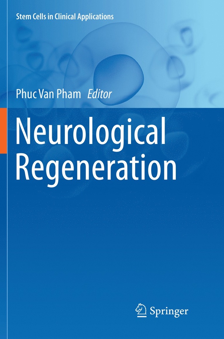 Phuc Van Pham - Neurological Regeneration, Häftad