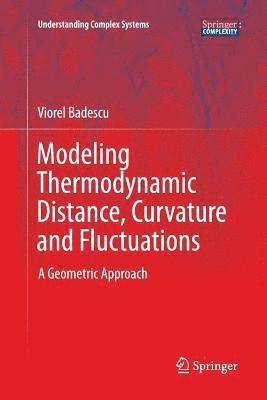 Modeling Thermodynamic Distance, Curvature and Fluctuations 1