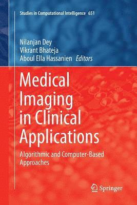 bokomslag Medical Imaging in Clinical Applications