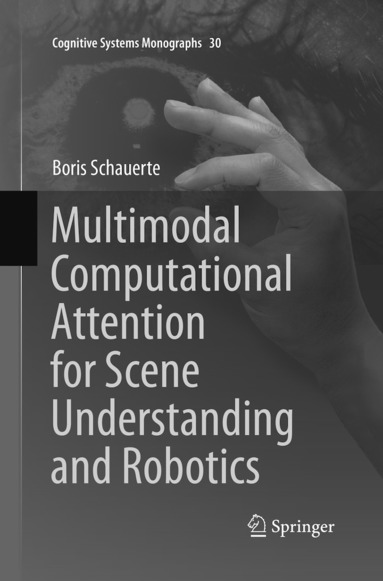 bokomslag Multimodal Computational Attention for Scene Understanding and Robotics