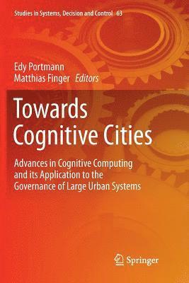 Towards Cognitive Cities 1