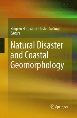 bokomslag Natural Disaster and Coastal Geomorphology