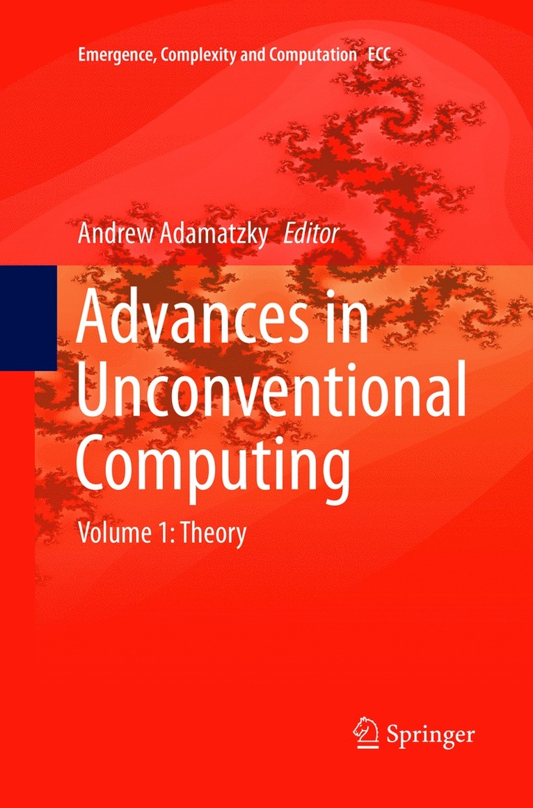 Andrew Adamatzky - Advances in Unconventional Computing, Häftad