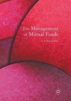 bokomslag The Management of Mutual Funds