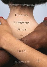 bokomslag Elective Language Study and Policy in Israel