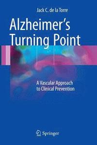 bokomslag Alzheimer's Turning Point