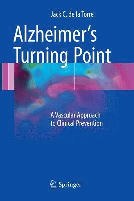 bokomslag Alzheimer's Turning Point