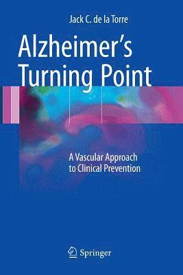 bokomslag Alzheimers Turning Point