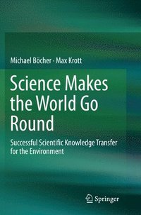 bokomslag Science Makes the World Go Round