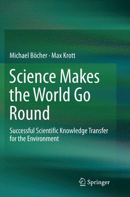 Science Makes the World Go Round 1