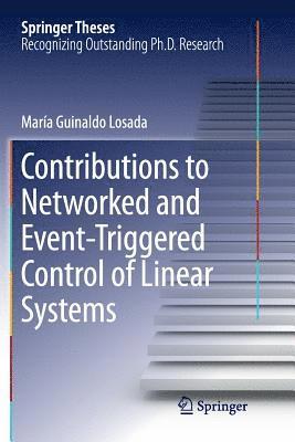 Contributions to Networked and Event-Triggered Control of Linear Systems 1