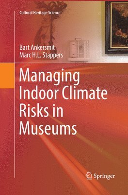 bokomslag Managing Indoor Climate Risks in Museums