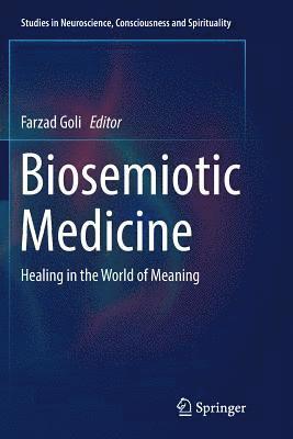 Biosemiotic Medicine 1
