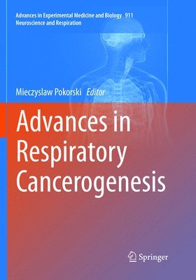 bokomslag Advances in Respiratory Cancerogenesis