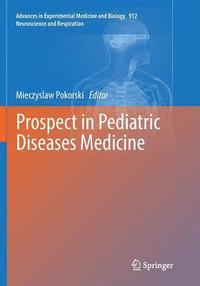 bokomslag Prospect in Pediatric Diseases Medicine