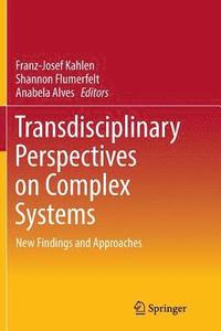 bokomslag Transdisciplinary Perspectives on Complex Systems