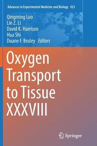 bokomslag Oxygen Transport to Tissue XXXVIII