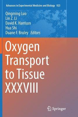 bokomslag Oxygen Transport to Tissue XXXVIII