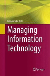 bokomslag Managing Information Technology