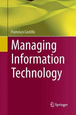 Managing Information Technology 1