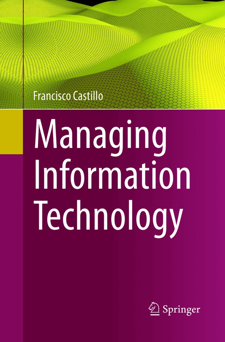 Francisco Castillo - Managing Information Technology, Häftad