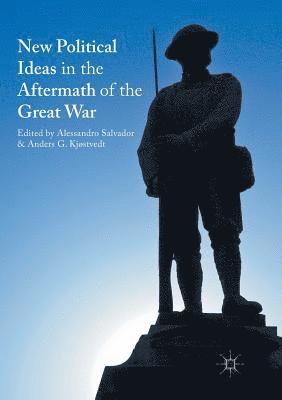 New Political Ideas in the Aftermath of the Great War 1