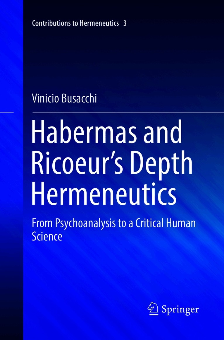 Vinicio Busacchi - Habermas and Ricoeur’s Depth Hermeneutics, Häftad