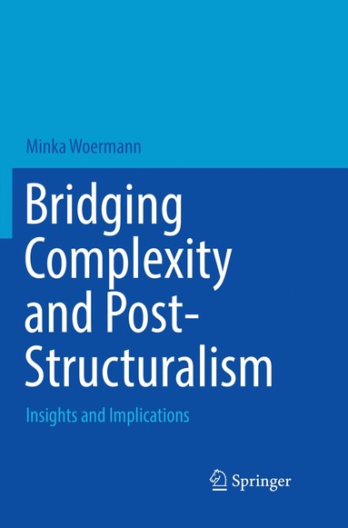 bokomslag Bridging Complexity and Post-Structuralism