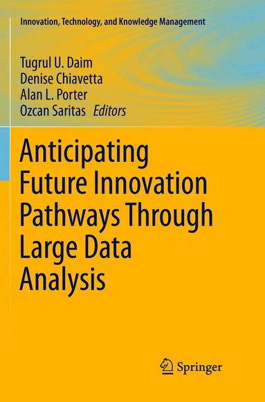 bokomslag Anticipating Future Innovation Pathways Through Large Data Analysis