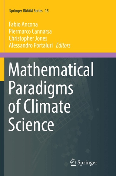 Fabio Ancona, Piermarco Cannarsa, Christopher Jones, Alessandro Portaluri - Mathematical Paradigms of Climate Science, Häftad