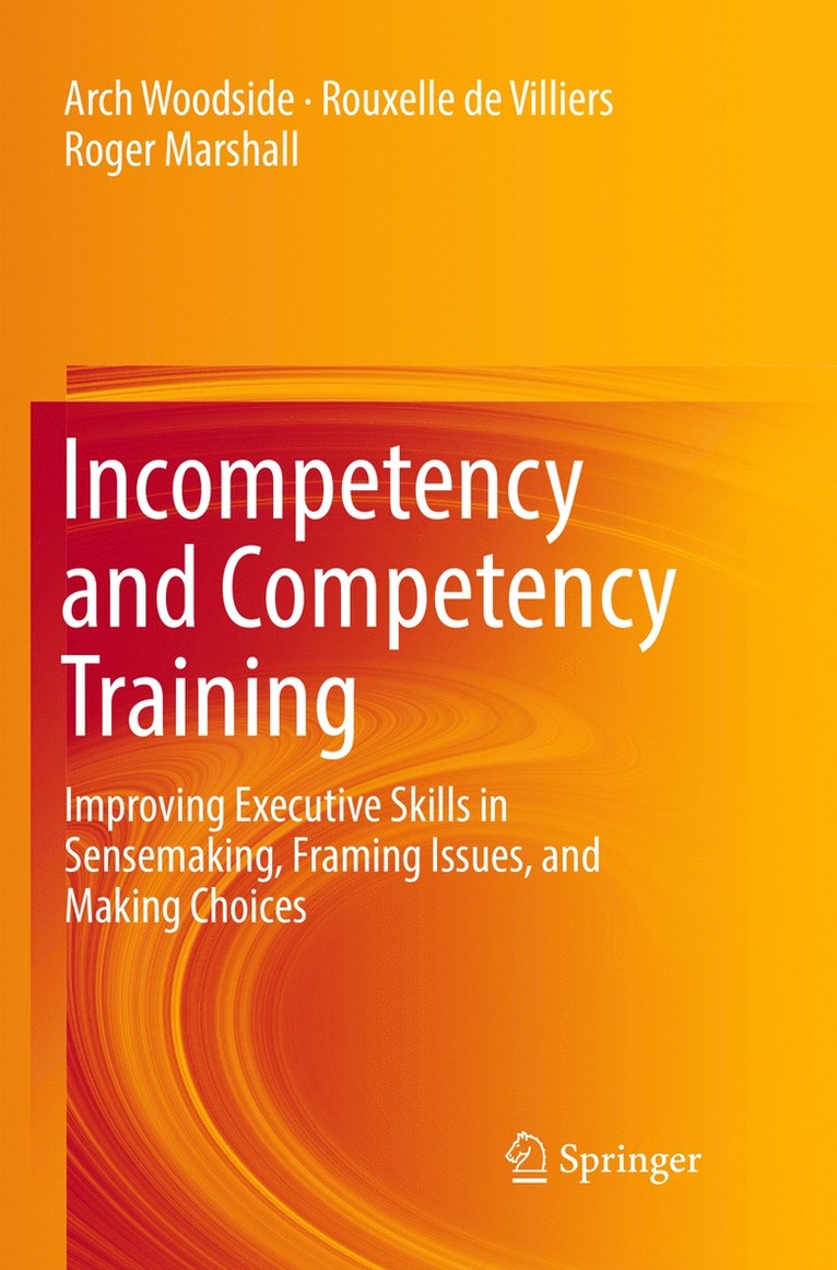 Arch Woodside, Rouxelle de Villiers, Roger Marshall, Rouxelle De Villiers - Incompetency and Competency Training, Häftad